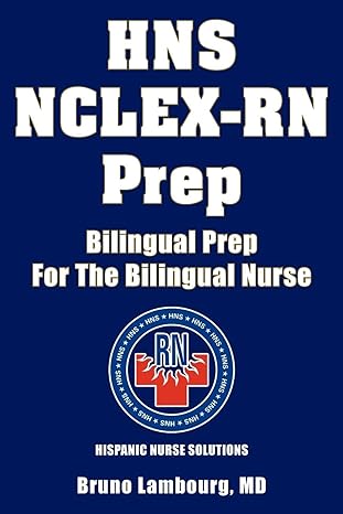 hns nclex rn prep bilingual prep for the bilingual nurse 1st edition bruno lambourg md 1425736890,