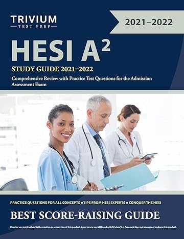 hesi a2 study guide 2021 2022 comprehensive review with practice test questions for the admission assessment