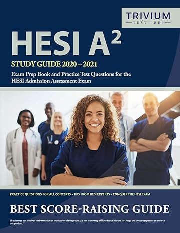 hesi a2 study guide 2020 2021 exam prep book and practice test questions for the hesi admission assessment