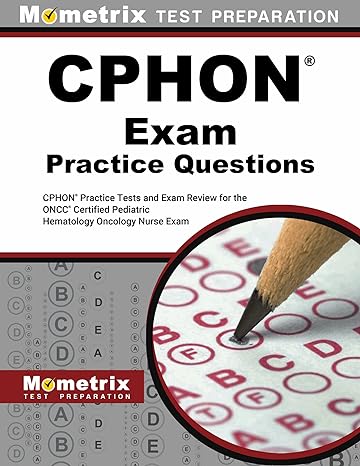 cphon exam practice questions cphon practice tests and exam review for the oncc certified pediatric