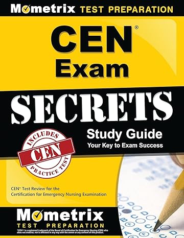 cen exam secrets study guide cen test review for the certification for emergency nursing examination stg