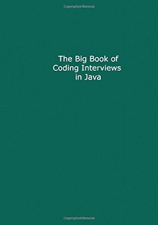 the big book of coding interviews in java answers to the best programming interview questions on data