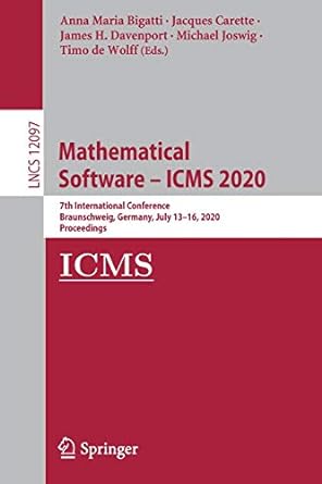 mathematical software icms 2020 7th international conference braunschweig germany july 13  2020 proceedings