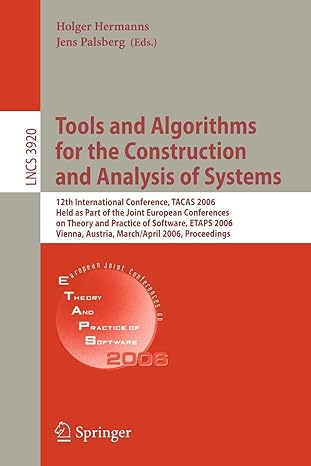 tools and algorithms for the construction and analysis of systems 12th international conference tacas 2006