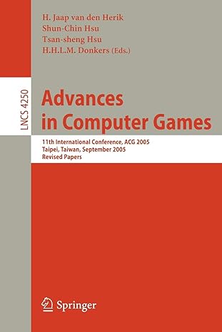 advances in computer games 11th international conference acg 2005 taipei taiwan september 6 8 2005 revised