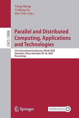 parallel and distributed computing applications and technologies 21st international conference pdcat 2020