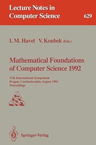 mathematical foundations of computer science 1992 17th international symposium prague czechoslovakia august