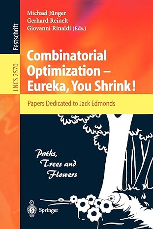 combinatorial optimization eureka you shrink papers dedicated to jack edmonds 5th international workshop