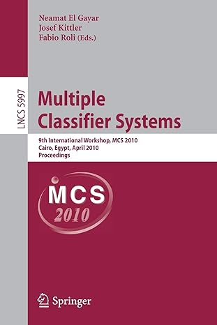 multiple classifier systems 9th international workshop mcs 2010 cairo egypt april 7 9 2010 proceedings 2010