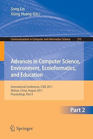 advances in computer science environment ecoinformatics and education part ii international conference csee