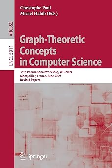 graph theoretic concepts in computer science 35th international workshop wg 2009 montpellier france june 24