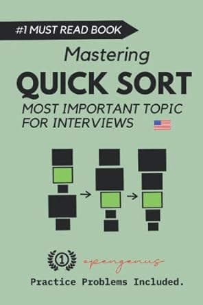 mastering quick sort 1st edition aditya chatterjee, ue kiao, geoffrey ziskovin 979-8841254249