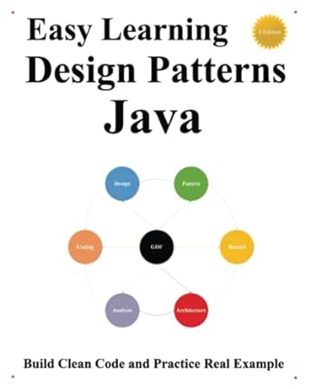 easy learning design patterns java build clean code and practice real example 1st edition yang hu