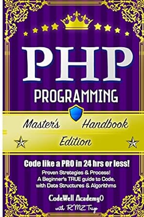 php programming master s handbook a true beginner s guide problem solving code data science data structures