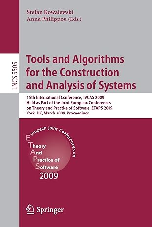 tools and algorithms for the construction and analysis of systems 15th international conference tacas 2009