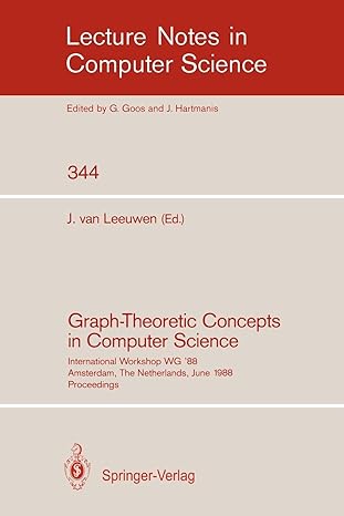 graph theoretic concepts in computer science international workshop wg 88 amsterdam the netherlands june 15