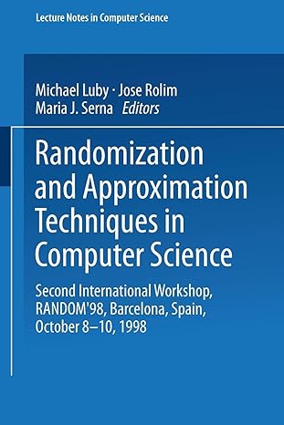 randomization and approximation techniques in computer science second international workshop random 98