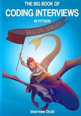 the big book of coding interviews in python answers to the best programming interview questions on data