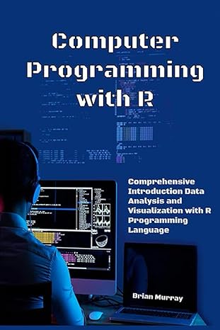 computer programming with r comprehensive introduction data analysis and visualization with r programming
