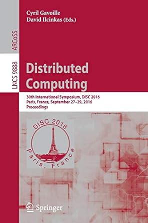 distributed computing 30th international symposium disc 20 paris france september 27 29 20 proceedings 1st