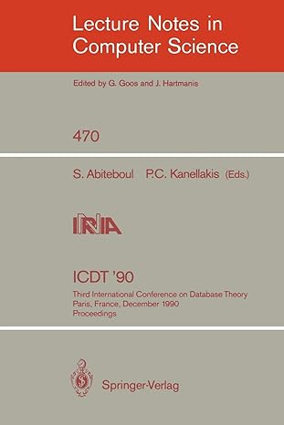 icdt 90 third international conference on database theory paris france december 12 14 1990 proceedings 1990