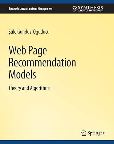 web page recommendation models 1st edition sule gunduz oguducu 303100714x, 978-3031007149