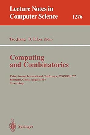 computing and combinatorics third annual international conference cocoon 97 shanghai china august 20 22 1997