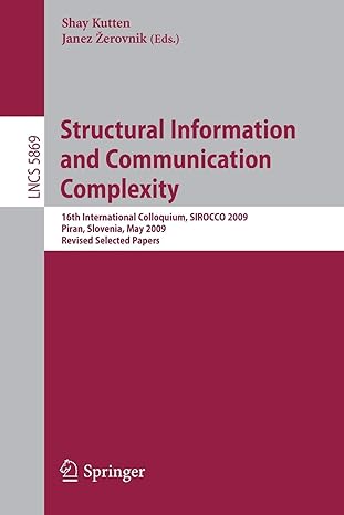 structural information and communication complexity th international colloquium sirocco 2009 piran slovenia