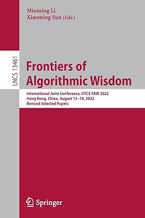 frontiers of algorithmic wisdom international joint conference ijtcs faw 2022 hong kong china august 15 19