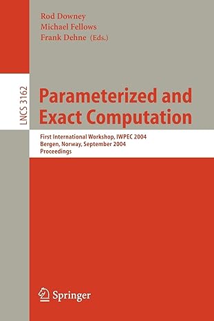 parameterized and exact computation first international workshop iwpec 2004 bergen norway september 14 17