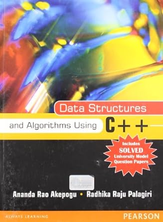 data structures and algorithms using c++ jntu 1st edition ananda rao akepogu 8131755673, 978-8131755679