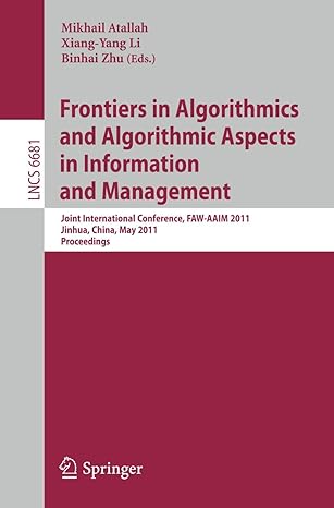 frontiers in algorithmics and algorithmic aspects in information and management joint international