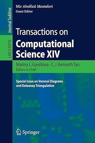 transactions on computational science xiv special issue on voronoi diagrams and delaunay triangulation 2011