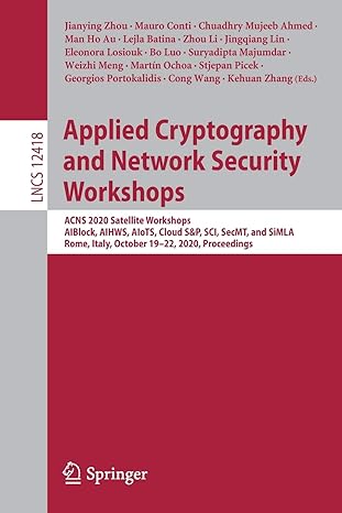 applied cryptography and network security workshops acns 2020 satellite workshops aiblock aihws aiots cloud