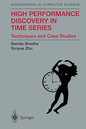 high performance discovery in time series techniques and case studies 1st edition new york university courant