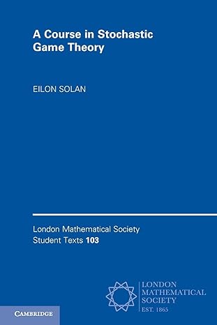 a course in stochastic game theory new edition eilon solan 100901479x, 978-1009014793