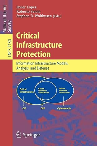 critical infrastructure protection advances in critical infrastructure protection information infrastructure