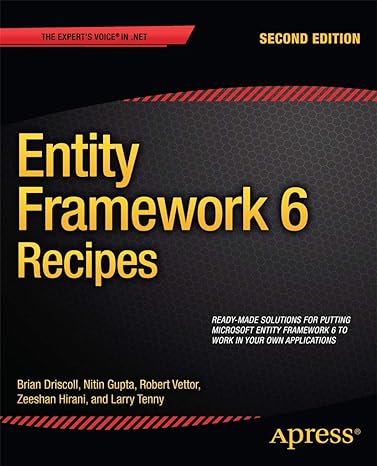 entity framework 6 recipes 2nd edition zeeshan hirani, larry tenny, nitin gupta, brian driscoll, robert