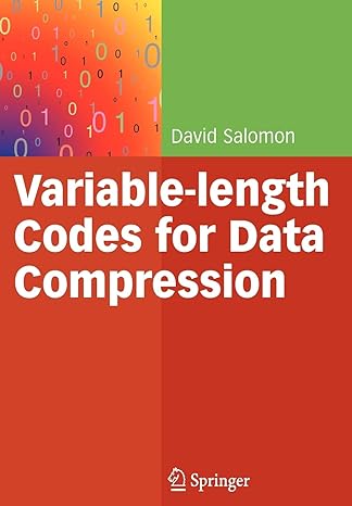 variable length codes for data compression 2007 edition david salomon 1846289580, 978-1846289583