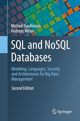 sql and nosql databases modeling languages security and architectures for big data management 2nd edition