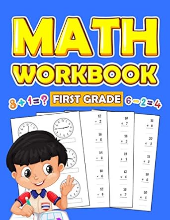 first grade math workbook 1st grade math workbook first grade homeschool 100 pages of addition subtraction