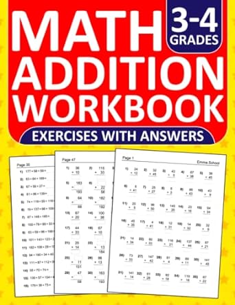 addition workbook for grades 3 4 addition practice workbook for 3rd and 4th grades with answers key one digit