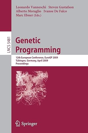 genetic programming 12th european conference eurogp 2009 t bingen germany april 15 17 2009 proceedings 2009