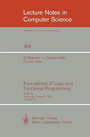 foundations of logic and functional programming workshop trento italy december 15 19 1986 proceedings 1988