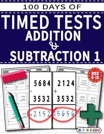 100 days of timed tests 1 addition and subtraction math drills practice workbook reproducible practice