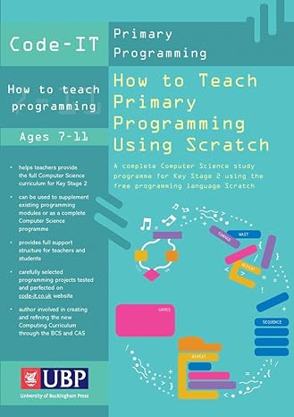 code it how to teach programming using scratch teacher s handbook a complete ks2 computer science study