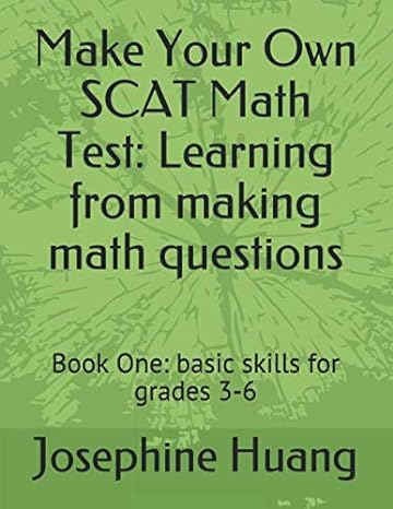 make your own scat math test learning from making math questions book one basic skills for grades 3 6 1st