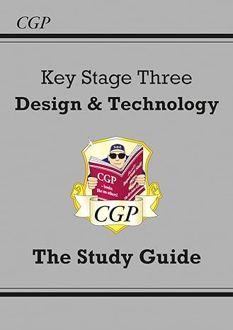 ks3 design and technology study guide 1st edition cgp books 1841467200, 978-1841467207