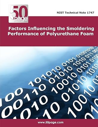 factors influencing the smoldering performance of polyurethane foam 1st edition nist 149605198x,