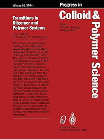 transitions in oligomer and polymer systems 1st edition hans-georg kilian ,martin pietralla 3662156768,